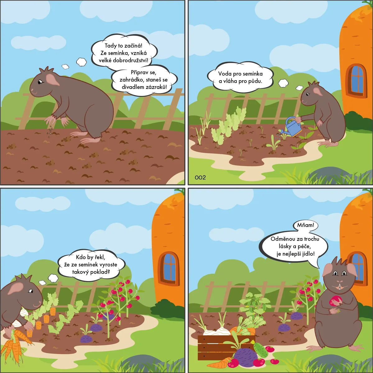 002: Trpělivost a péče přináší úrodu